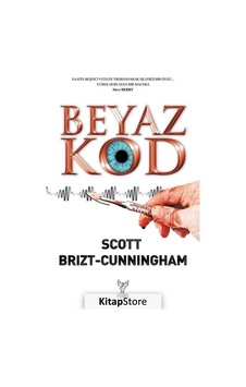 Beyaz Kod - Scott Brizt-Cunningham - Feniks Kitap Beyaz Kod - Scott Brizt-Cunningham - Feniks Kitap