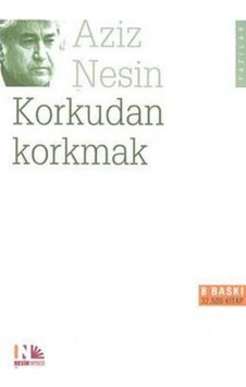 Korkudan Korkmak - Aziz Nesin - Nesin Yayınevi
