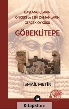 Göbeklitepe - İsmail Metin - La Kitap Göbeklitepe - İsmail Metin - La Kitap