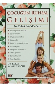 Çocuğun Ruhsal Gelişimi - Koray Karabekiroğlu Çocuğun Ruhsal Gelişimi - Koray Karabekiroğlu
