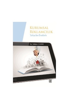 Kurumsal Reklamcılık - Nilüfer Canöz - Palet Yayınları Kurumsal Reklamcılık - Nilüfer Canöz - Palet Yayınları