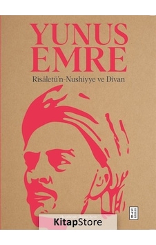 Risaletü'n-Nushiyye ve Divan - Yunus Emre - Ketebe
