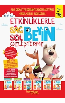 Etkinliklerle Sağ Beyin Sol Beyin Geliştirme 2+Yaş Seti - 6 Kitap Takım - Canan Öztürk - Hayykitap Etkinliklerle Sağ Beyin Sol Beyin Geliştirme 2+Yaş Seti - 6 Kitap Takım - Canan Öztürk - Hayykitap