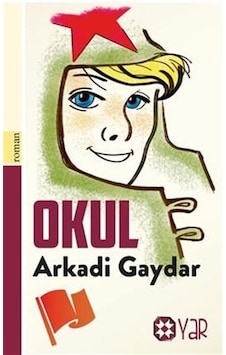 Okul / Arkadi Gaydar Okul / Arkadi Gaydar