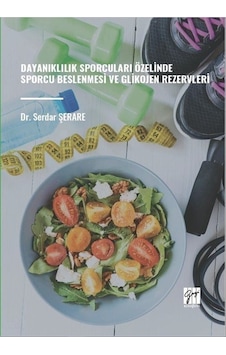 Dayanıklılık Sporcuları Özelinde Sporcu Beslenmesi Ve Glikojen... Dayanıklılık Sporcuları Özelinde Sporcu Beslenmesi Ve Glikojen...