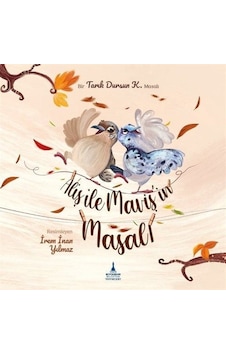Aliş İle Maviş'in Masalı / Tarık Dursun K.