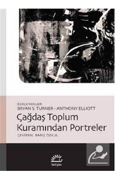 Çağdaş Toplum Kuramından Portreler- İletişim Yayınları Çağdaş Toplum Kuramından Portreler- İletişim Yayınları