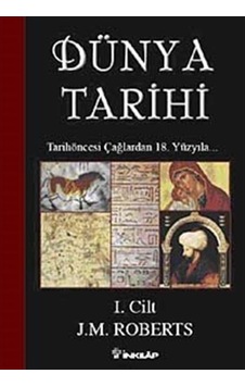 Dünya Tarihi-1. Cilt / J.M. Roberts 9789751030658