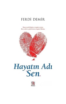 Hayatın Adı  Sen