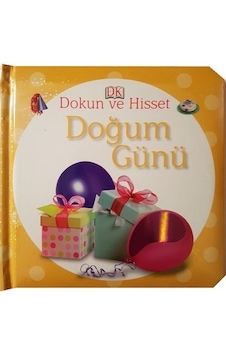 Dokun ve Hisset Doğum Günü - Dorling Kindersley - Abc Yayınevi Dokun ve Hisset Doğum Günü - Dorling Kindersley - Abc Yayınevi