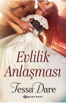 Evlilik Anlaşması - Tessa Dare - Epsilon Yayınevi Evlilik Anlaşması - Tessa Dare - Epsilon Yayınevi