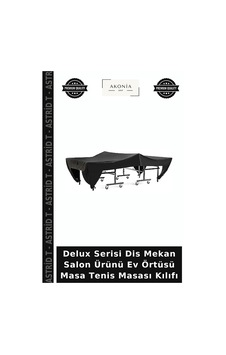 Delux Serisi Dis Mekan Salon Ürünü Ev Örtüsü Masa Tenis Masası Kılıfı Delux Serisi Dis Mekan Salon Ürünü Ev Örtüsü Masa Tenis Masası Kılıfı
