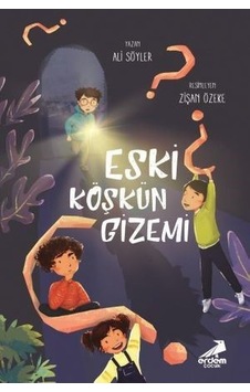 Eski Köşkün Gizemi-Ali Söyler Eski Köşkün Gizemi-Ali Söyler