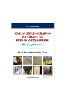 Kadın Girişimcilerin Öyküleri ve Kişilik Özellikleri