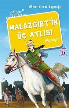 Timaş Malazgirtin Üç Atlısı Timaş Malazgirtin Üç Atlısı