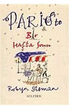 Paris'te Bir Haftasonu / Robyn Sisman