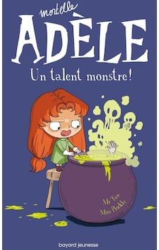 Mortelle Adèle Tome 6 Mortelle Adèle Tome 6