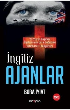 İngiliz Ajanlar - Bora İyiat - Kripto İngiliz Ajanlar - Bora İyiat - Kripto