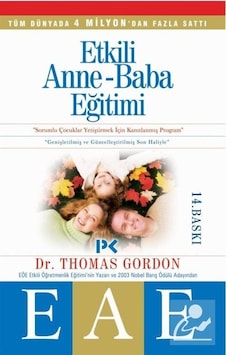 Etkili Anne Baba Eğitimi eae / Thomas Gordon Etkili Anne Baba Eğitimi eae / Thomas Gordon