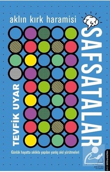 Safsatalar / Tevfik Uyar Safsatalar / Tevfik Uyar