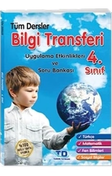 4. Sınıf Bilgi Transferi Tüm Dersler Soru Bankası 4. Sınıf Bilgi Transferi Tüm Dersler Soru Bankası