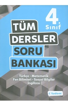 Tudem 4. Sınıf Tüm Desler Soru Bankası Tudem 4. Sınıf Tüm Desler Soru Bankası
