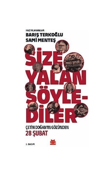 Size Yalan Söylediler / Barış Terkoğlu 9786254180675