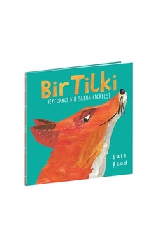 Bir Tilki - Heyecanlı Bir Sayma Hikayesi - Kate Read - Beta Kids Bir Tilki - Heyecanlı Bir Sayma Hikayesi - Kate Read - Beta Kids