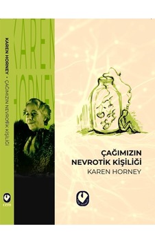 Çağımızın Nevrotik Kişiliği Çağımızın Nevrotik Kişiliği