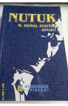 Nutuk Söylev /mustafa Kemal Atatürk