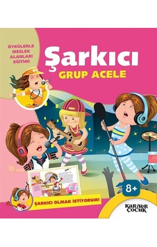 Şarkıcı Grup Acele-Şarkıcı Olmak İstiyorum- Kariyer Çocuk Şarkıcı Grup Acele-Şarkıcı Olmak İstiyorum- Kariyer Çocuk