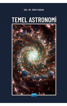 Temel Astronomi - Uğur Akbaba - Nobel Akademik Yayıncılık