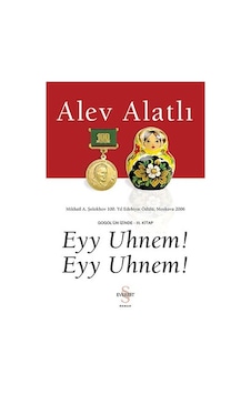 Eyy Uhnem Eyy Uhnem ! - Alev Alatlı - Everest Yayınları
