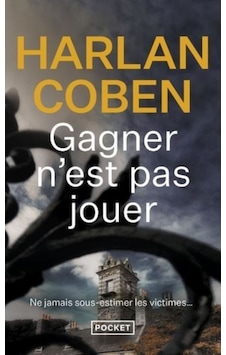 Gagner N'est Pas Jouer Gagner N'est Pas Jouer