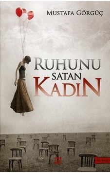 Ruhunu Satan Kadın - Mustafa Görgüç - Dokuz Yayınları