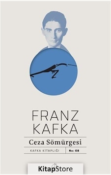 Ceza Sömürgesi - Franz Kafka - Aylak Adam Ceza Sömürgesi - Franz Kafka - Aylak Adam