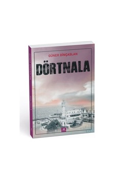 Dörtnala - Güner Dinçaslan - 44 Yayınları Dörtnala - Güner Dinçaslan - 44 Yayınları
