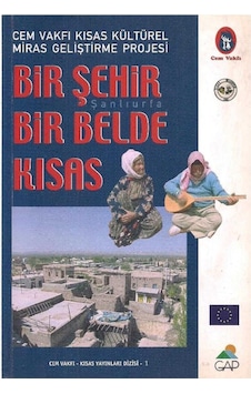 Şanlıurfa - Bir Şehir Bir Belde Kısas Şanlıurfa - Bir Şehir Bir Belde Kısas