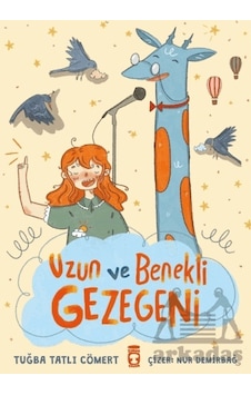 Uzun Ve Benekli Gezegeni Citlitimaş Çocuk Tuğba Tatlı Cömert Uzun Ve Benekli Gezegeni Citlitimaş Çocuk Tuğba Tatlı Cömert