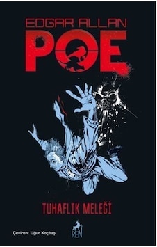 Tuhaflık Meleği / Edgar Allan Poe Tuhaflık Meleği / Edgar Allan Poe