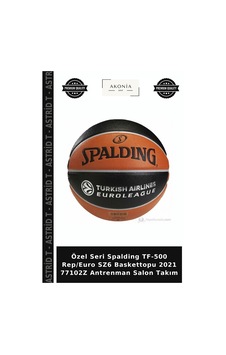 Özel Seri Spalding Tf-500 Rep/euro Sz6 Baskettopu 2021 77102z Antrenman Salon Takım Özel Seri Spalding Tf-500 Rep/euro Sz6 Baskettopu 2021 77102z Antrenman Salon Takım