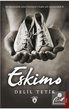 Eskimo - Delil Tetik - Dorlion Yayınevi Eskimo - Delil Tetik - Dorlion Yayınevi
