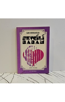 Sevgili Babam - Leo Buscaglıa Sevgili Babam - Leo Buscaglıa