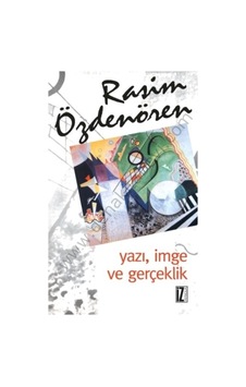 Yazı Imge Ve  Gerçeklik