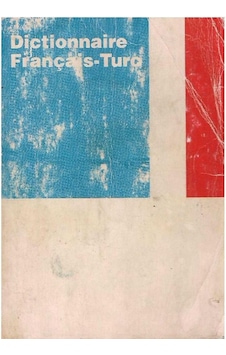 Dictionnaire Français - Turc (2.El)