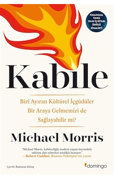 Kabile: Bizi Ayıran Kültürel İçgüdüler Bir Araya Gelmemizi De ... Kabile: Bizi Ayıran Kültürel İçgüdüler Bir Araya Gelmemizi De ...