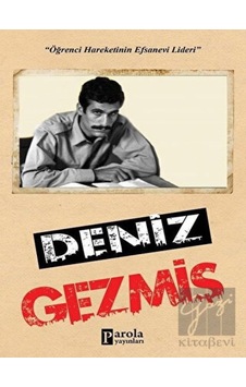 Deniz Gezmiş - Turan Tektaş - Parola Yayınları Deniz Gezmiş - Turan Tektaş - Parola Yayınları