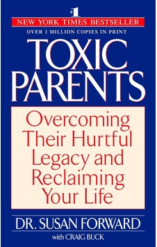 Toxic Parents Toxic Parents
