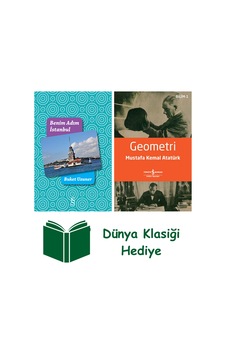 Benim Adım İstanbul Ciltli + Geometri + Dünya Klasiği Hediye Benim Adım İstanbul Ciltli + Geometri + Dünya Klasiği Hediye