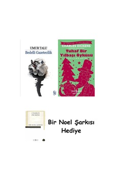 Bedelli Gazetecilik + Tuhaf Bir Yılbaşı Öyküsü + Bir Noel Şarkısı Bedelli Gazetecilik + Tuhaf Bir Yılbaşı Öyküsü + Bir Noel Şarkısı